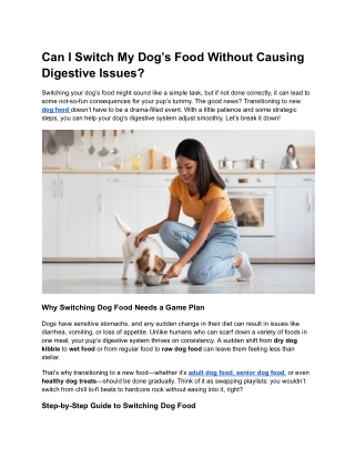 Can I Switch My Dog’s Food Without Causing Digestive Issues?