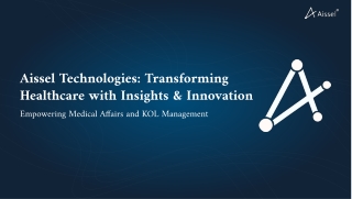 Aissel Technologies Transforming Healthcare with Insights & Innovation