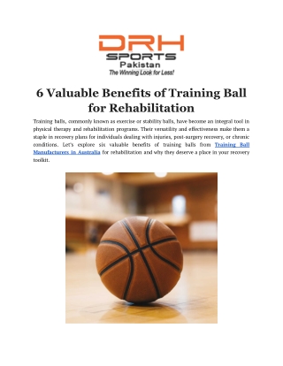 6 Valuable Benefits of Training Ball for Rehabilitation