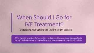 When Should I Go for IVF Treatment