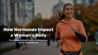 How Hormones Impact a Woman's Body