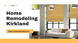 Affordable Home Remodeling in Kirkland | Create Your Dream Home