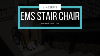 EMS Stair Chair - Reliable Mobility for All Situations
