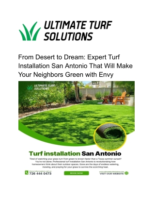 From Desert to Dream: Expert Turf Installation San Antonio.