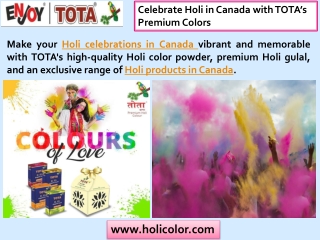 Celebrate Holi in Canada with TOTA’s Premium Colors