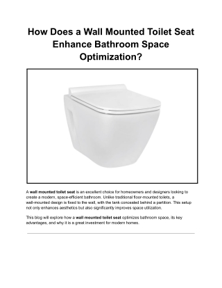 How Does a Wall Mounted Toilet Seat Enhance Bathroom Space Optimization