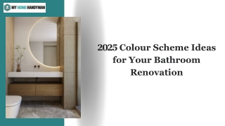 2025 Colour Scheme Ideas for Your Bathroom Renovation