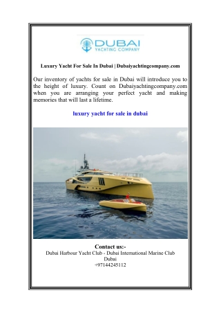 Luxury Yacht For Sale In Dubai  Dubaiyachtingcompany.com