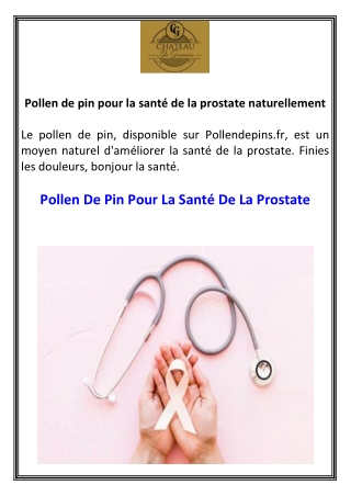 Pollen de pin pour la santé de la prostate naturellement