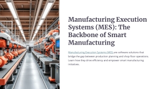 Manufacturing Execution Systems (MES): The Backbone of Smart Manufacturing