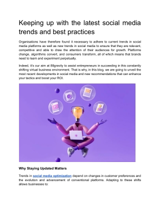 Keeping up with the latest social media trends and best practices