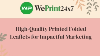 High-Quality Printed Folded Leaflets for Impactful Marketing
