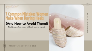 7 Common Mistakes Women Make When Buying Heels