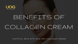 UOG Pro Collagen Cream: The Best Collagen Face Cream for Youthful Skin
