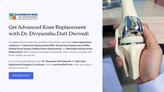 Get Advanced Knee Replacement with Dr. Divyanshu Dutt Dwivedi