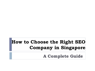 How to Choose the Right SEO Company in Singapore
