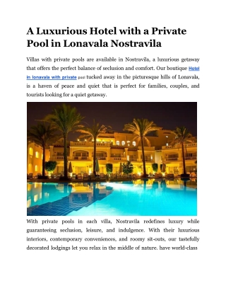 A Luxurious Hotel with a Private Pool in Lonavala Nostravila (1)