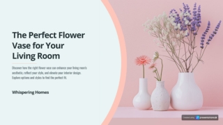 Best Home Decor Vases: Types, Styling Tips & Maintenance Guide