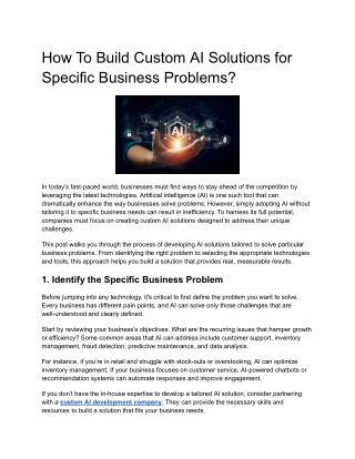 How To Build Custom AI Solutions for Specific Business Problems