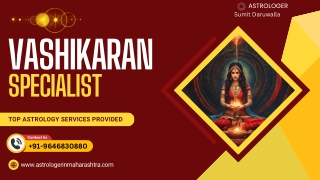 Vashikaran Specialist in Mumbai - Most Trusted Astrologer