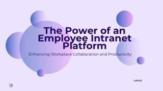 The Power of an Employee Intranet Platform: Enhancing Workplace Collaboration an