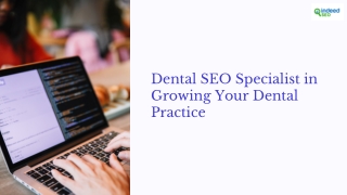 A Dental SEO Specialist Can Transform Your Practice’s Online Presence