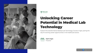 Unlocking Career Opportunities in Medical Lab Technology Course in Agra