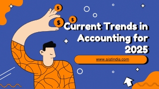 Current Trends in Accounting for 2025