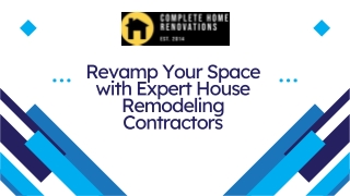 Revamp Your Space with Expert House Remodeling Contractors