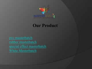 Durable and Reliable PVC Masterbatch from Us
