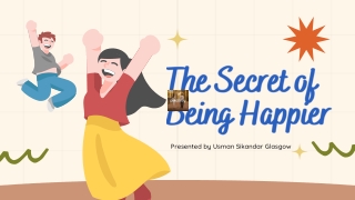 Usman Sikndar Glasgow - The Secret of Being Happier