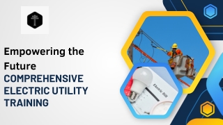 Empowering the Future Comprehensive Electric Utility Training