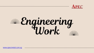 Engineering Work - apecmetal.com.sg