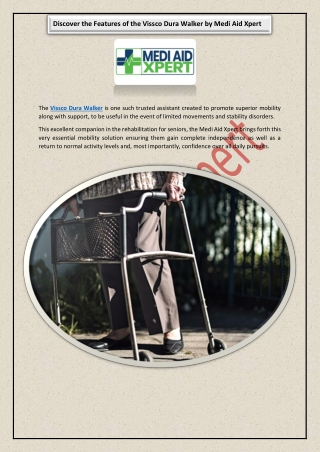 Discover the Features of the Vissco Dura Walker by Medi Aid Xpert