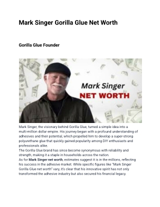 Mark Singer Gorilla Glue Net Worth