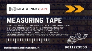 Measuring Tape Manufacturers In Delhi