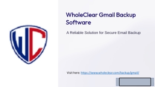 WholeClear-Gmail-Backup-Software