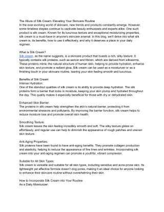 The Allure of Silk Cream_ Elevating Your Skincare Routine