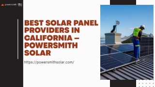 Best Solar Panel Providers in California – PowerSmith Solar