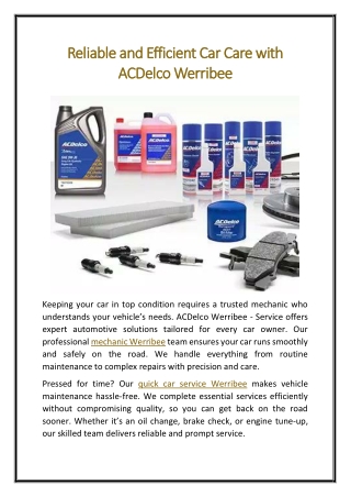 Reliable and Efficient Car Care with ACDelco Werribee