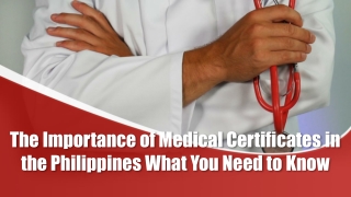 The Importance of Medical Certificates in the Philippines What You Need to Know
