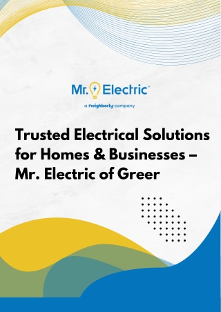 Trusted Electrical Solutions for Homes & Businesses – Mr. Electric of Greer
