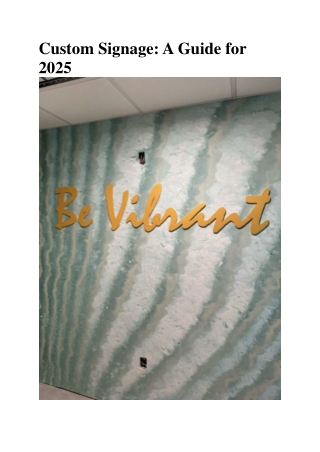 Custom Signage A Guide for 2025