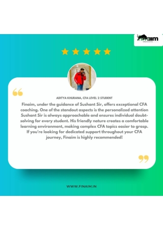 Aditya khurana CFA LEVEL2 CANDIDATE'S  5 star review FOR FINAIM