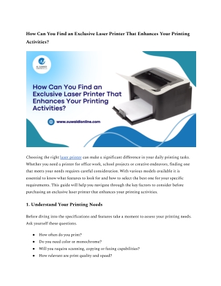 How Can You Find an Exclusive Laser Printer That Enhances Your Printing Activities