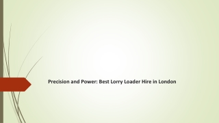 Precision and Power: Best Lorry Loader Hire in London