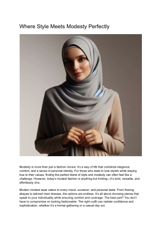 Where Style Meets Modesty Perfectly