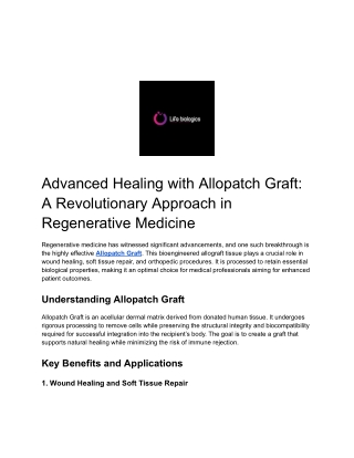Allopatch Graft: Advanced Tissue Regeneration Solution