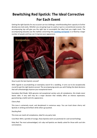 Bewitching Red lipstick: The Ideal Corrective For Each Event