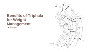 Benefits of Triphala for Weight Management.pptx